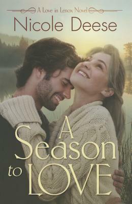 A Season to Love by Nicole Deese