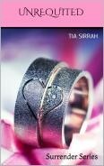 Unrequited by Tia Sirrah