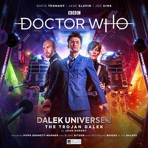 Doctor who: The Trojan Dalek by John Dorney