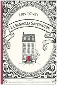 La famiglia Sappington by Lois Lowry, Pico Floridi