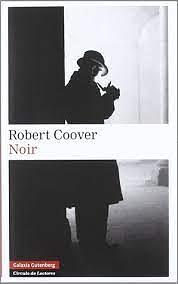 Noir by Robert Coover