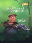 The Ruskin Bond Omnibus by Ruskin Bond