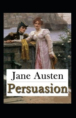 Persuasion illustrated by Jane Austen