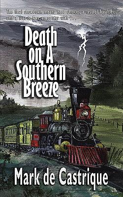 Death On A Southern Breeze by Mark de Castrique