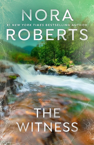 The Witness by Nora Roberts