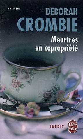 Meurtres en copropriété by Deborah Crombie