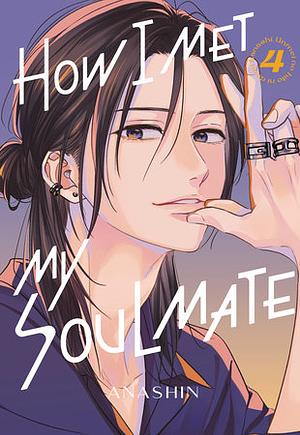 You're My Soulmate, Volume 4 by あなしん, Anashin