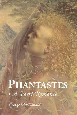 Phantastes by George MacDonald