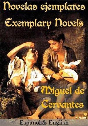 Novelas ejemplares - Exemplary Novels by Miguel de Cervantes, Walter Keating Kelly