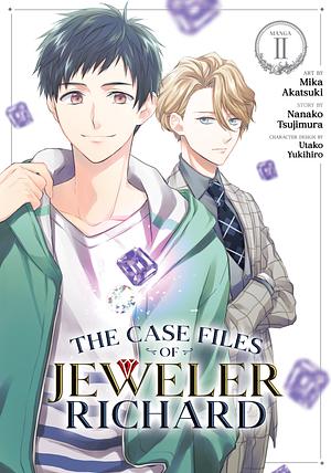 The Case Files of Jeweler Richard, Vol. 2 by Nanako Tsujimura, Mika Akatsuki