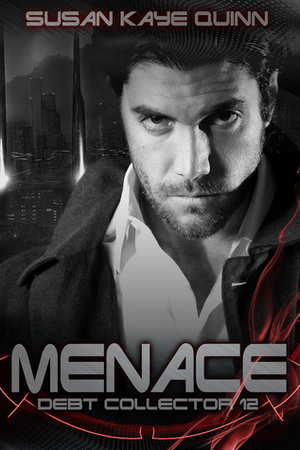 Menace by Susan Kaye Quinn