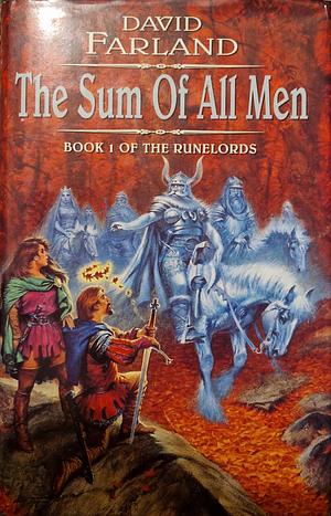 The Sum of All Men by David Farland