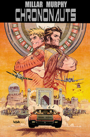 Chrononauts by Sean Murphy, Mark Millar