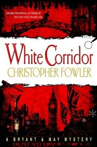 White Corridor by Christopher Fowler