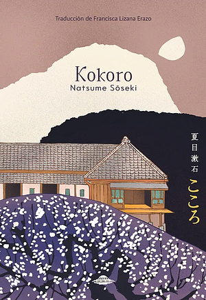 Kokoro by Natsume Sōseki