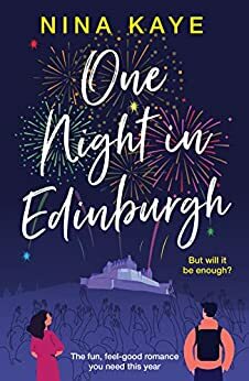 One Night in Edinburgh by Nina Kaye