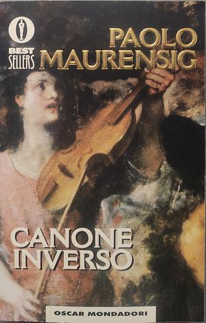 Canone inverso by Paolo Maurensig