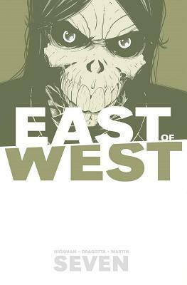 East of West, Vol. 7 by Rus Wooton, Nick Dragotta, Frank Martin, Jonathan Hickman