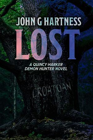 Lost by John G. Hartness