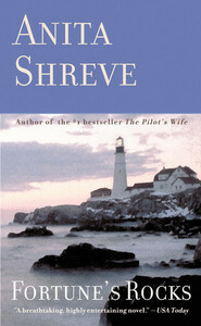 Fortune's Rocks by Anita Shreve