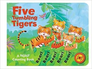 Five Tumbling Tigers by Debbie Tarbett