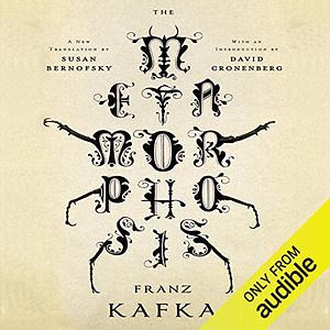 The Metamorphosis: A New Translation by Susan Bernofsky  by Franz Kafka