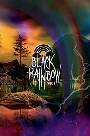 Black Rainbow by Shannon Massey, Kirby Kellogg, David Farrow, Edyth Pax-Boyr, Sarah Fannon, Mércury, Kitty Olsen, Miranda Hernandez, L.P. Hernandez, Erin B. Lillis, F.I. Goldhaber, Jada Maze, N.M. Brown, Scott Savino, N.L. McFarland, Hailey Piper, Alison Cybe, E.Z. Morgan, Felix Flynn, Avra Margariti, Chloe Spencer, Wynne F. Winters