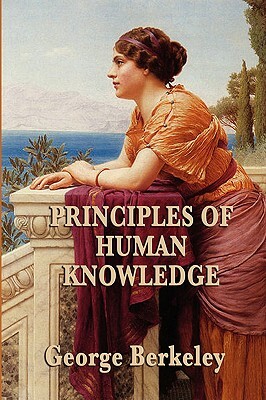 Principles of Human Knowledge by George Berkeley