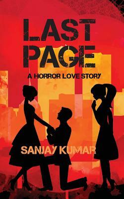 Last Page: A Horror Love Story by Sanjay Kumar