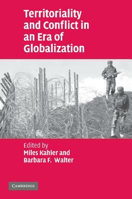 Territoriality and Conflict in an Era of Globalization by 