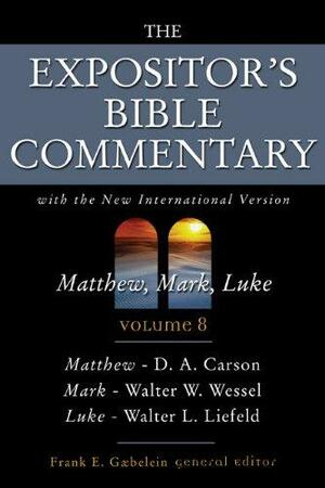 Matthew, Mark, Luke by Frank E. Gaebelein
