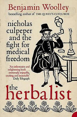 The Herbalist by Benjamin Woolley