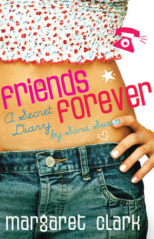 Friends Forever by Margaret Clark