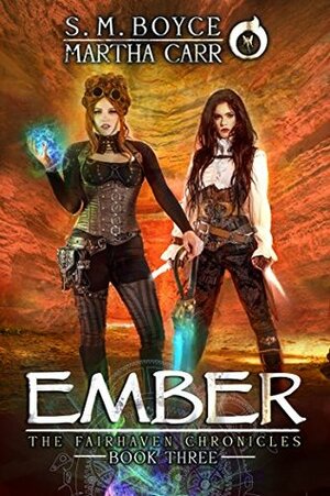 Ember: The Revelations of Oriceran by Michael Anderle, Martha Carr, S.M. Boyce