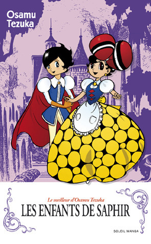 Les Enfants de Saphir by Osamu Tezuka, Sylvain Chollet