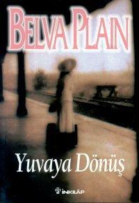 Yuvaya Dönüş by Belva Plain