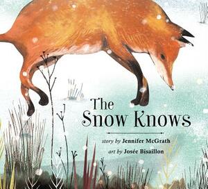 The Snow Knows by Jennifer McGrath