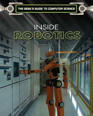 Inside Robotics by James Cooper
