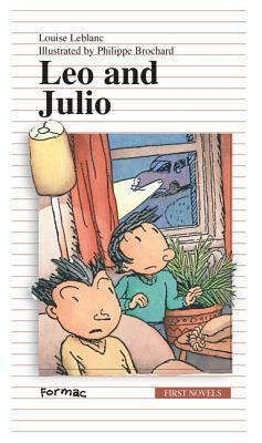 Leo and Julio by Louise LeBlanc