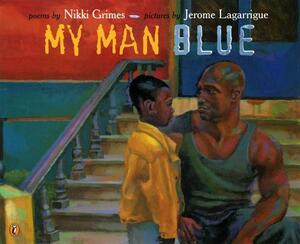 My Man Blue by Nikki Grimes