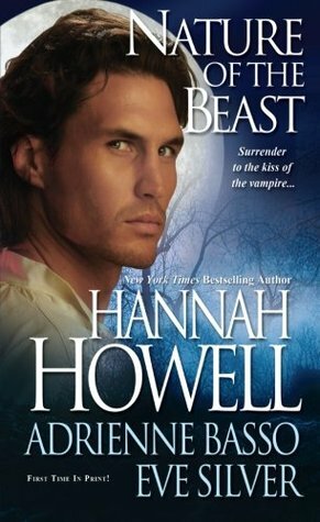 Nature Of The Beast by Adrienne Basso, Hannah Howell, Eve Silver