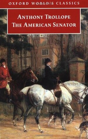 The American Senator by Anthony Trollope