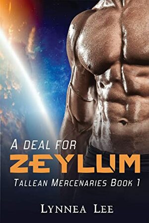 A Deal for Zeylum by Lynnea Lee