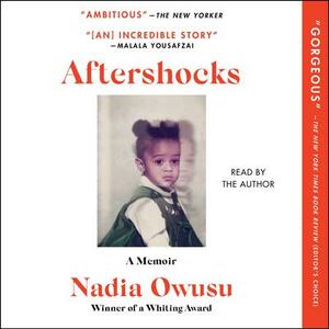 Aftershocks by Nadia Owusu