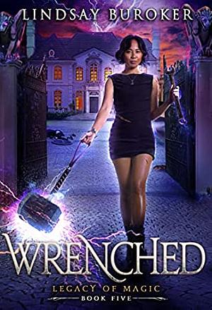 Wrenched by Lindsay Buroker