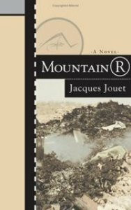 Mountain R by Brian Evenson, Jacques Jouet