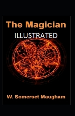 The Magician Illustrated by W. Somerset Maugham