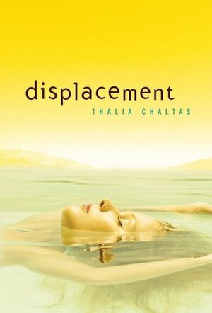 Displacement by Thalia Chaltas