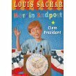 Marvin Redpost: Class President by Louis Sachar, Amy Wummer