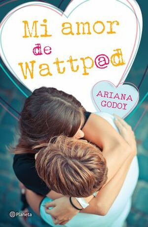 Mi amor de Wattpad by Ariana Godoy